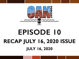 OAN Podcast Episode 10