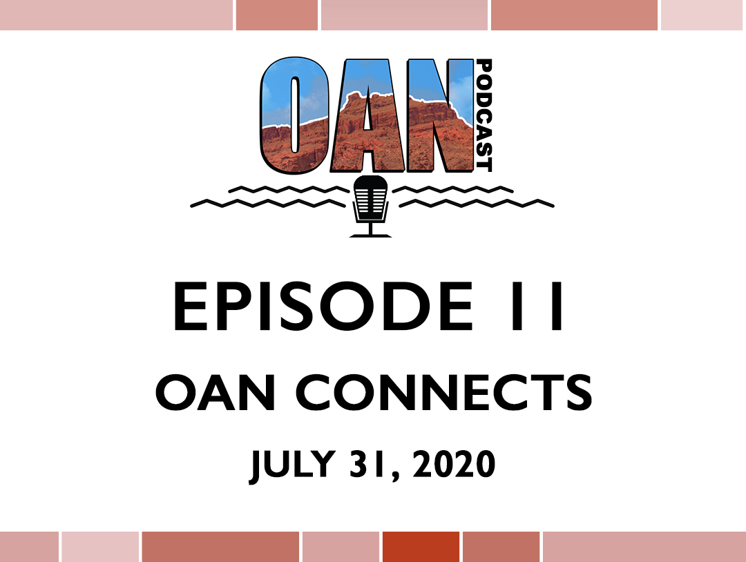 OAN Connects – Episode 11