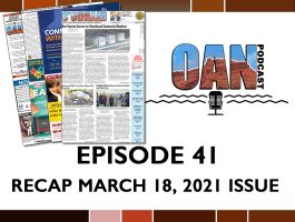 OAN Podcast Episode 41 – March 18 Issue Recap