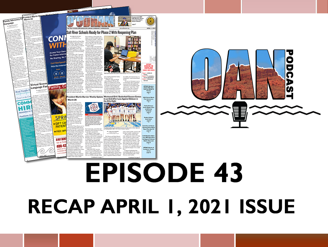 OAN Podcast Episode 43 – April 1 Issue Recap