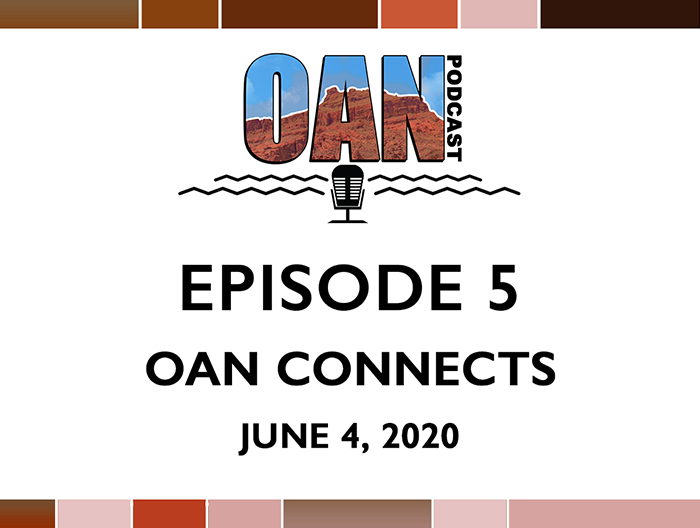 OAN Connects – Episode 5