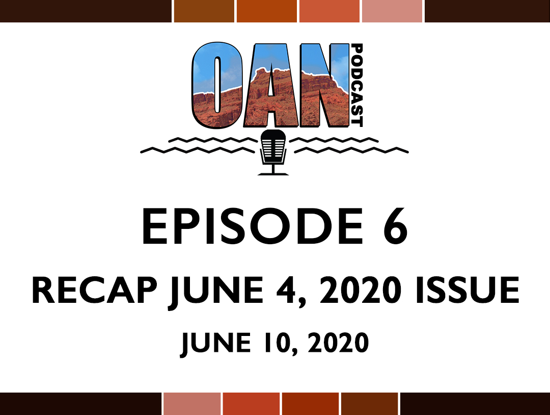 OAN Podcast Episode 6
