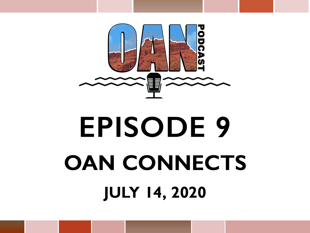 OAN Connects – Episode 9
